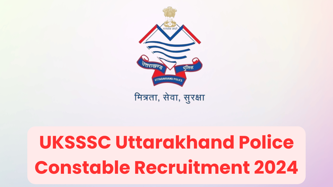 Uttarakhand Police Constable Recruitment